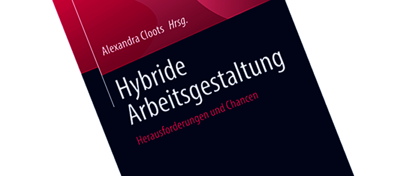 Hybride Arbeitsgestaltung - Alexandra Cloots